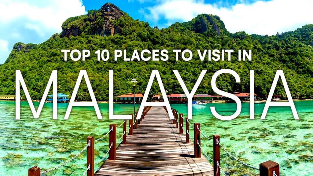 best places to visit in malaysia